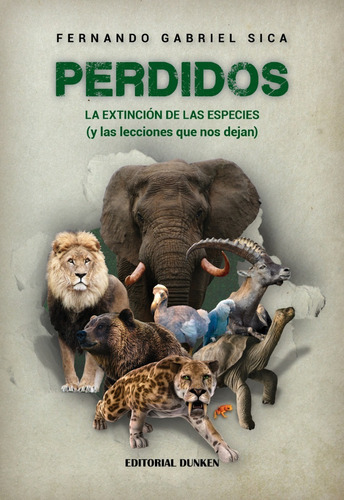 Perdidos. La Extinción De Las Especies (y L, De Fernando Gabriel Sica. En Español