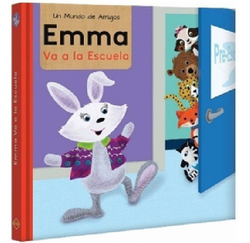 Emma, Va A La Escuela, Escuela, Emociones, Libro Infantil