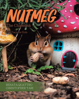 Libro Nutmeg The Chipmunk: Fun Facts For Kids - Quattro, ...