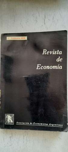 Revista De Economía Primer Trimestre 1970 (usado)