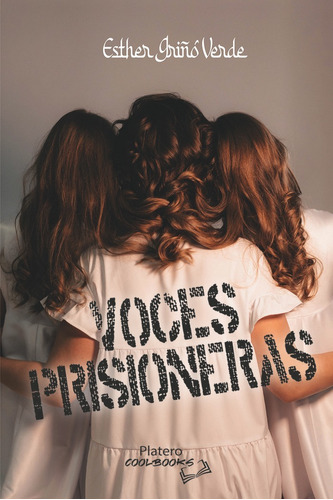 Libro Voces Prisioneras - Griã¿ã¿ Verde, Esther