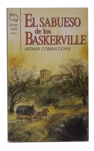 El Sabueso De Los Baskerville, Sherlock Holmes, Conan Doyle!