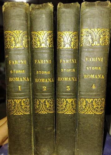 Compendio Della Storia Romana. 4 Vols. Farini  Pellegrino