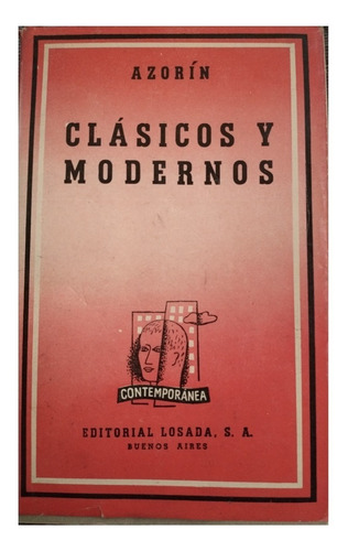 Clásicos Y Modernos, Azorín