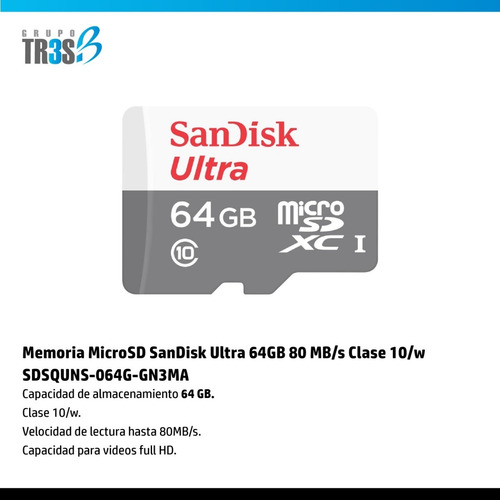 Memoria Microsd Sandisk Ultra 64gb 80 Mb/s Clase 10/w