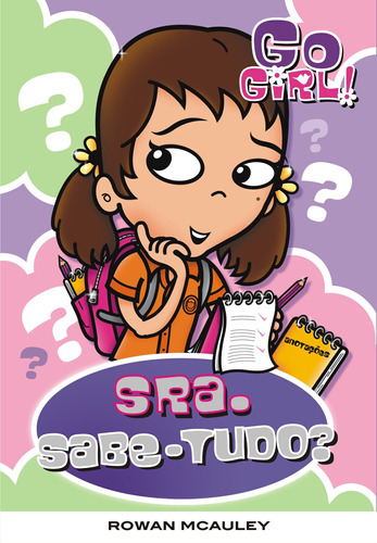 Go Girl 20 - Sra. Sabe-tudo?: Go Girl 20 - Sra. Sabe-tudo?, De Rowan Mcauley. Editora Fundamento, Capa Mole, Edição Unica Em Português