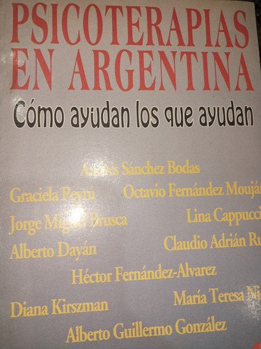 Psicoterapias En Argentina Como Ayudan Los Que Ayudan B3