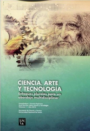 Ciencia, Arte Y Tecnologia - Susana Espinosa