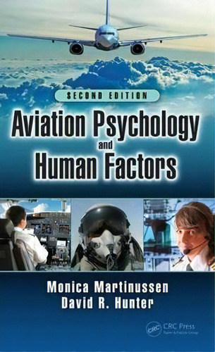 Aviation Psychology And Human Factors, De Monica Martinussen. Editorial Taylor & Francis Inc, Tapa Dura En Inglés