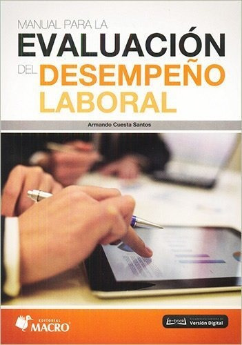 Manual Para Evaluación Desempeño Laboral Santos, Armando