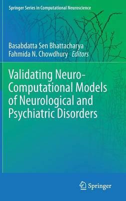 Libro Validating Neuro-computational Models Of Neurologic...