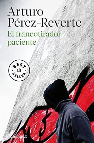 Libro: El Francotirador Paciente The Sniper Bids His Time