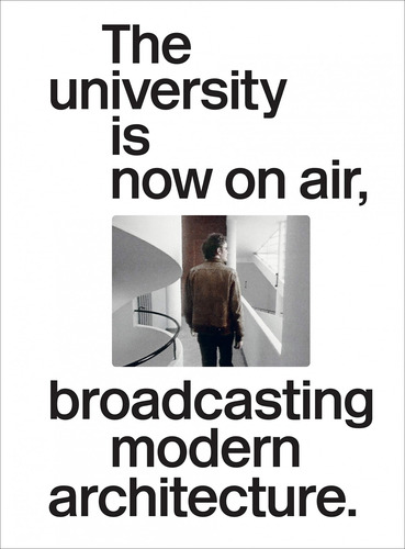 The University Isnow On Air, Broadcasting Modern Architectu