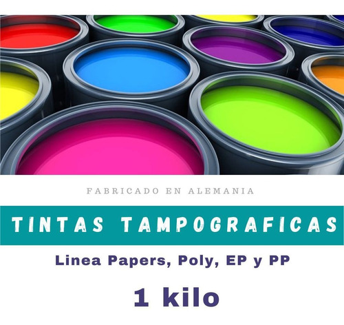 Tinta Para Tampografia Línea Papers, Poly, Pp Y Ep 1 Kilo