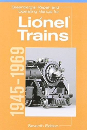 Book : Greenbergs Repair And Operating Manual For Lionel...