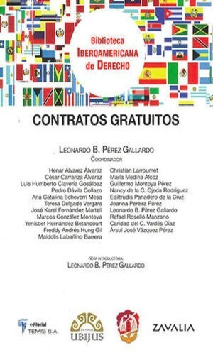 Contratos Gratuitos, De Pérez Gallardo, Leonardo Bernardino / Álvarez Álvarez, Henar... [et Al.]. Editorial Ubijus, Editorial Sa De Cv, Tapa Blanda, Edición 1° Edición En Español, 2010