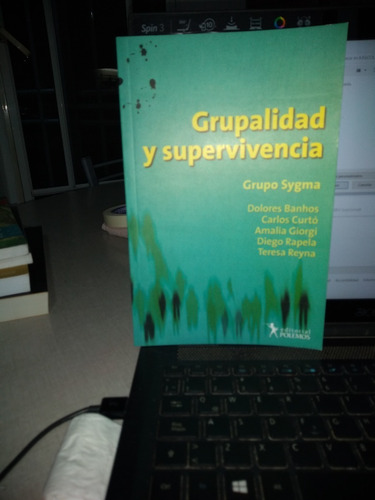 Grupalidad Y Supervivencia De Grupo Sygma