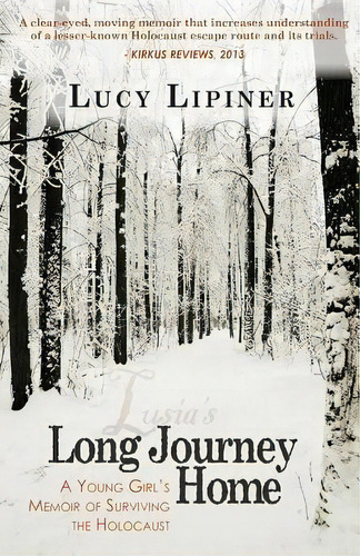 Long Journey Home, De Lucy Lipiner. Editorial Usher Publishing, Tapa Blanda En Inglés