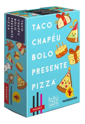 Place Games Taco Chapéu Bolo Presente Pizza + Cartas Promo Jogo de Cartas  PaperGames J060