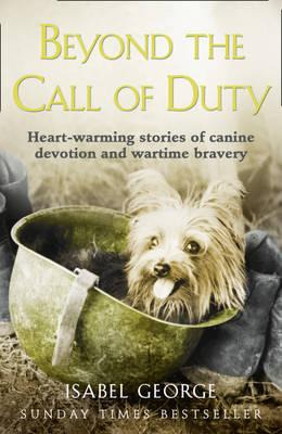 Libro Beyond The Call Of Duty : Heart-warming Stories Of ...