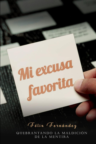 Libro: Mi Excusa Favorita (spanish Edition)