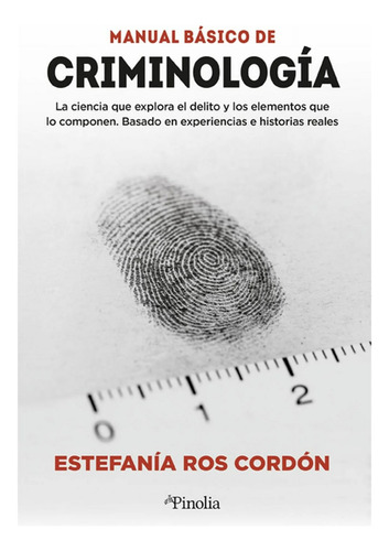 Manual Basico De Criminologia Estefania Ros Cordon Doncel