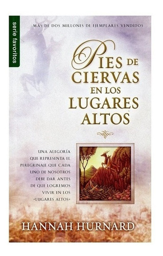 Pies De Ciervas En Los Lugares Altos Hannah Hurnard