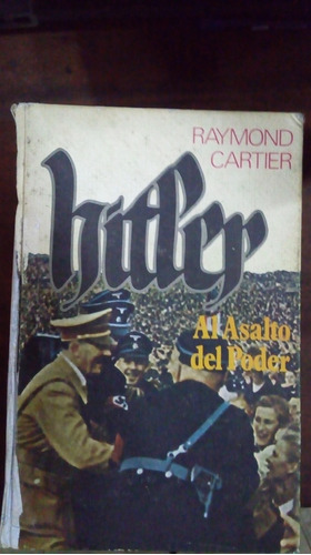 Libro Hitler El Asalto Del Poder