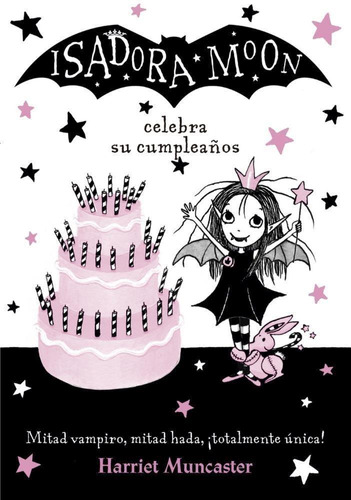 Isadora Moon  Celebra Su Cumpleaños - Sudamericana