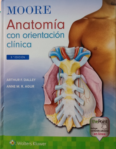 Moore Anatomía Con Orientación Clínica  8 Ed
