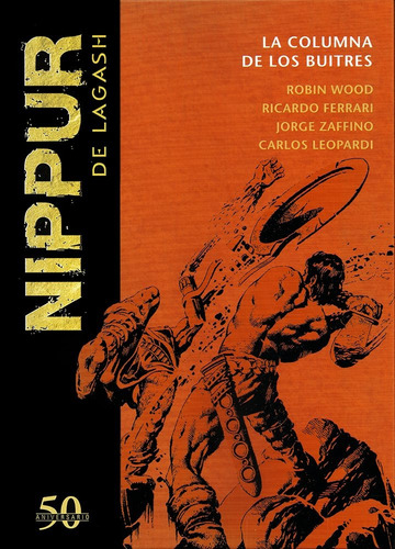 Nippur De Lagash: Lote De 17 Tomos. Planeta Deagostini. (Usado)