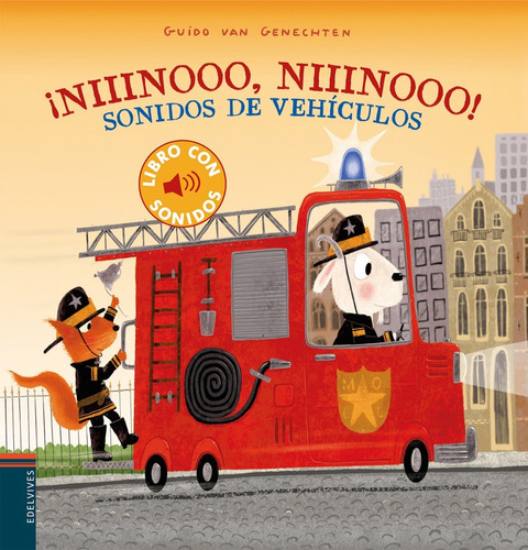 ¡niiinooo, Niiinooo! Sonidos De Vehículos Libro Infantil 