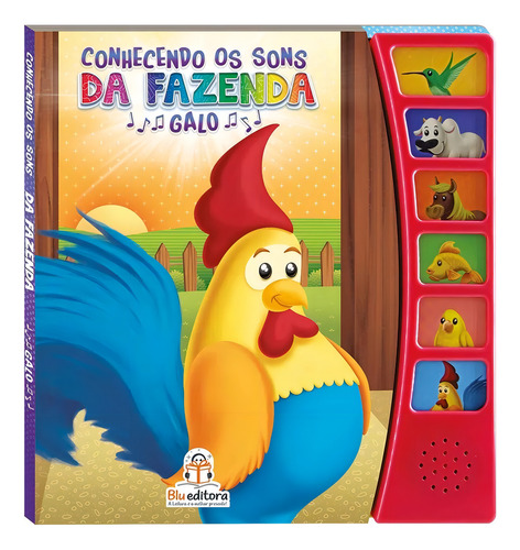 Livro Conhecendo Os Sons da Fazenda - Galo