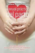 Comprar Manual Practico Del Parto: Manual Practico Y Sencillo Sobre 