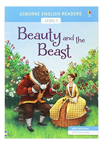 Beauty And The Beast- Usborne English Readers Level 1 Kel Ed