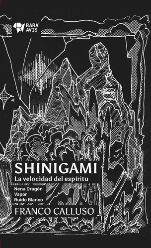 Shinigami. Franco Calluso. Rara Avis