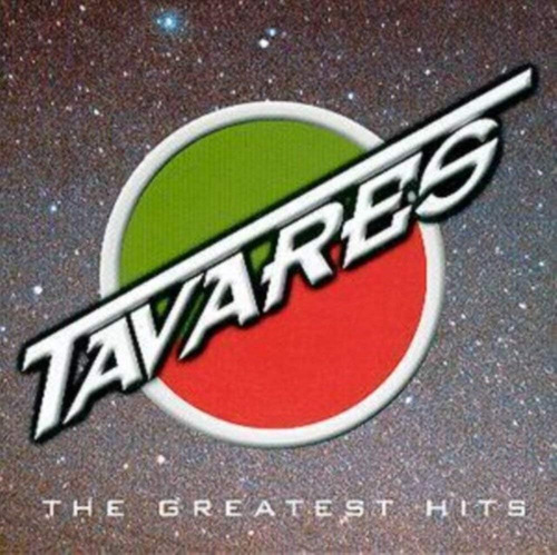Cd: Tavares: The Greatest Hits
