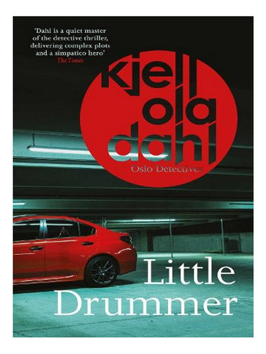 Little Drummer - Oslo Detectives (paperback) - Kjell O. Ew05