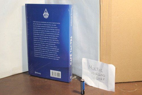 Libro Cafe Tacuba Historia Oficial Enrique Blanc Azul Tacvba (Usado)