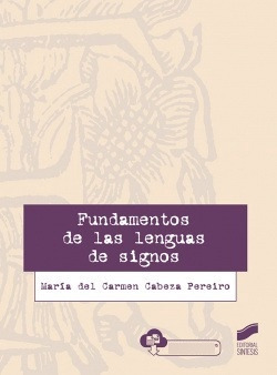 Fundamentos De Las Lenguas De Signos Cabeza Pereiro, Maria D