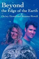 Libro Beyond The Edge Of The Earth - Christy Howell