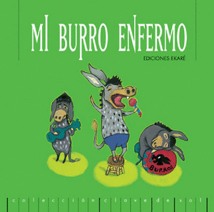 Libro Mi Burro Enfermo