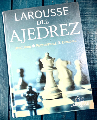 Larousse Del Ajedrez