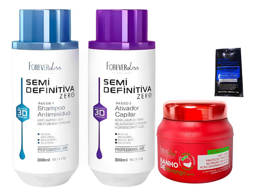 Forever Liss Semi 2x300ml S/ Formol + Banho Morango 250g
