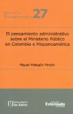 El Pensamiento Administrativo Sobre El Ministerio Público En