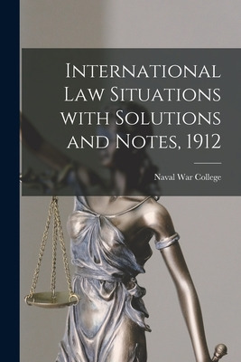 Libro International Law Situations With Solutions And Not...