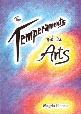 The Temperaments And The Arts - Magda Lissau (paperback)