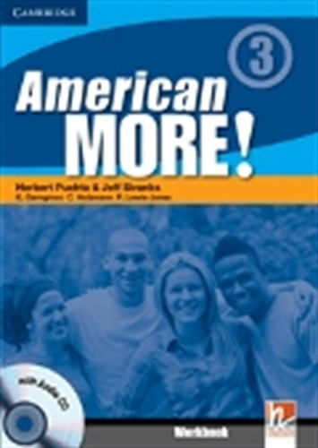 American More! 3 - Workbook + Audio Cd, De Puchta, Herbert. Editorial Cambridge University Press, Tapa Blanda En Inglés Americano, 2010