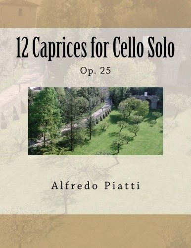 12 Caprices For Cello Solo Op 25 (italian Edition)