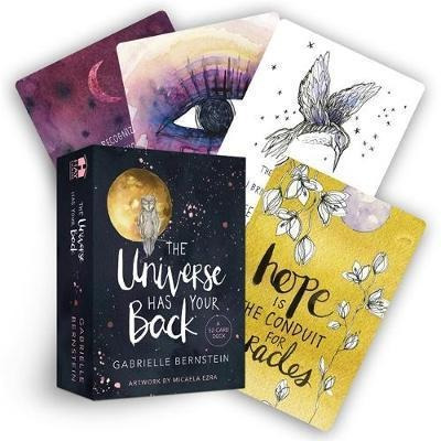 The Universe Has Your Back : A 52-card Deck - Gabrielle B...